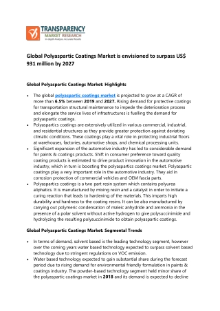 Global Polyaspartic Coatings Market is envisioned to surpass US$ 931 million