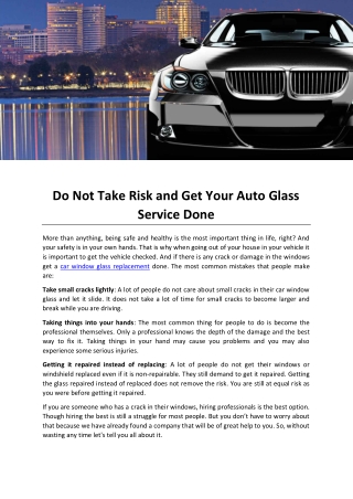 Do Not Take Risk and Get Your Auto Glass Service Done