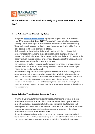 Global Adhesive Tapes Market is likely to grow 6.5% CAGR 2019 to 2027