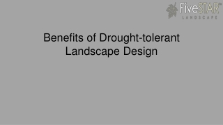 Benefits of Drought-tolerant Landscape Design