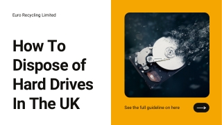 How To Dispose of Hard Drives In The UK