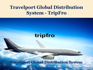 Travelport Global Distribution System