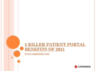 5 KILLER PATIENT PORTAL BENEFITS OF 2021