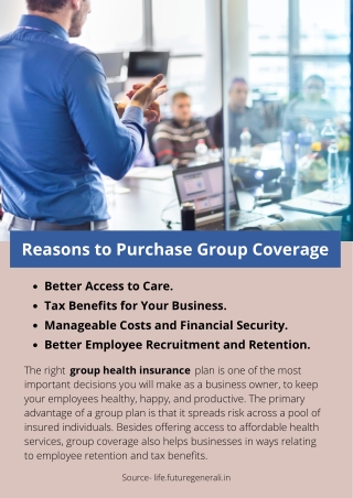 Reasons to Purchase Group Coverage