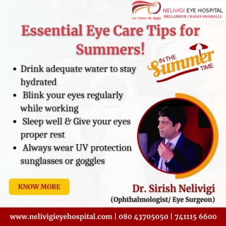 Eye Care Tips for Summers | Best Eye Hospitals in Bellandur | Nelivigi Eye