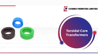 Purpose of Toroidal Core in Transformers