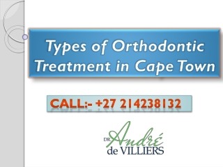 Types of Orthodontic Treatment in Cape Town