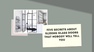 Five Secrets About Sliding Glass Doors That Nobody Will Tell You