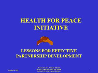 HEALTH FOR PEACE INITIATIVE