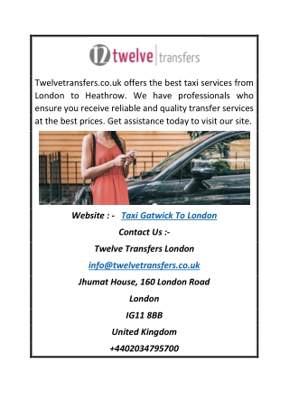Taxi Gatwick To London | Twelvetransfers.co.uk