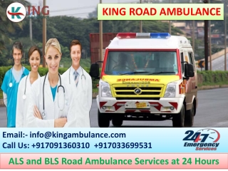 King Ambulance Service in Delhi and Patna available with Medical Team