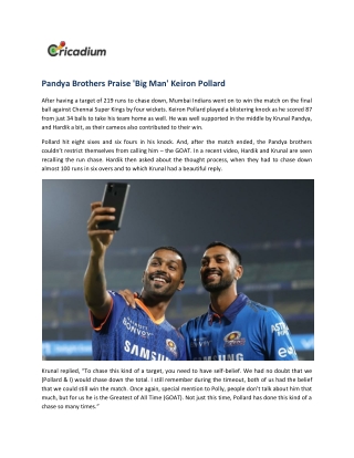 Pandya Brothers Praise 'Big Man' Keiron Pollard