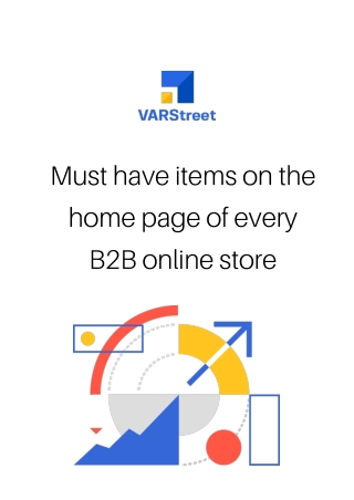 Must have items on the home page of every B2B online store