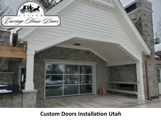 Custom Doors Installation Utah