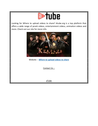 Where to Upload Videos to Share  Atube.org