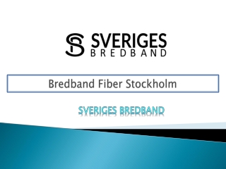 Bredband Fiber Stockholm