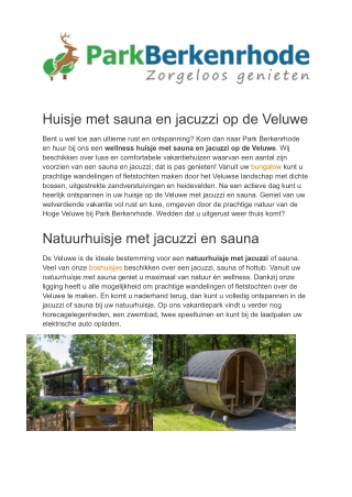 Park Berkenrhode - Huisje met sauna en jacuzzi