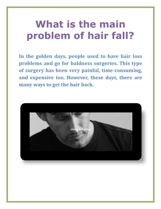 What is the main problem of hair fall