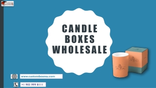 Get candle boxes Wholesale at Best Price in UK