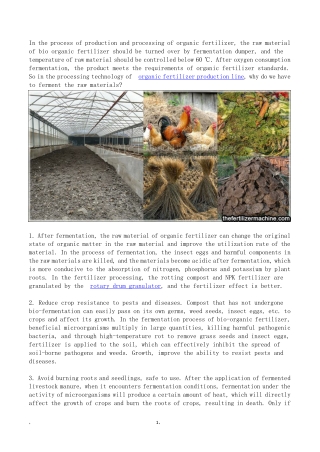 Why to ferment the raw materials in the organic fertilizer production process first