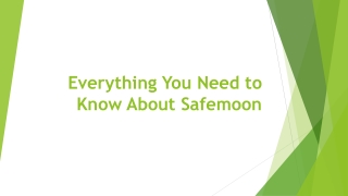 Everything You Need to Know About Safemoon