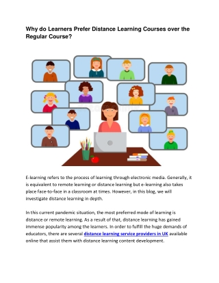 Why do learners prefer distance learning courses over the regular course