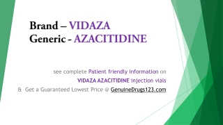 The Lowest Cost and Side Effects of GENERIC AZACITIDINE VIDAZA INJECTION