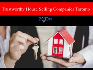 Trustworthy House Selling Companies Toronto PPT