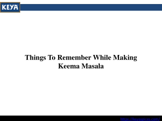 Things To Remember While Making Keema Masala