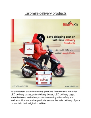 Last-mile delivery products