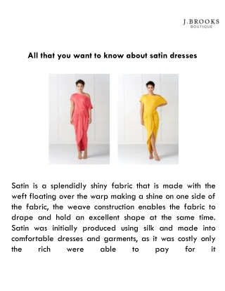 All that you want to know about satin dresses