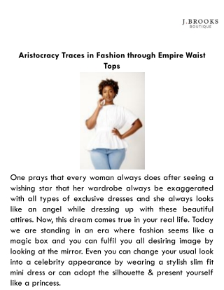 Aristocracy Traces in Fashion through Empire Waist Tops