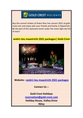 andré rieu maastricht 2021 packages Gold-Crest 0