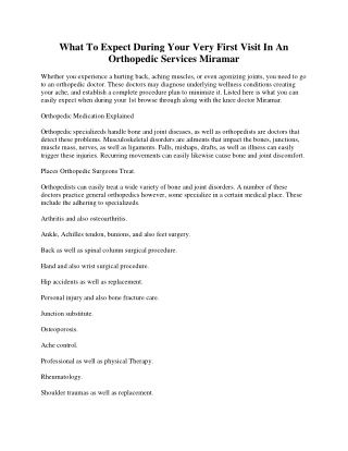 Just What To Anticipate During Your Very First Visit In An Orthopedic Services M