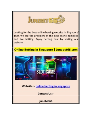 Online Betting in Singapore  Junebet66.com 1