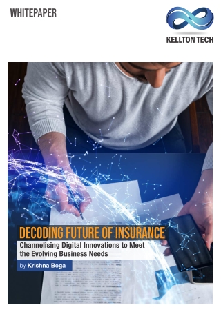 Custom InsurTech Solutions Triggers the Transformation Insurance Industry Have Been Longing For