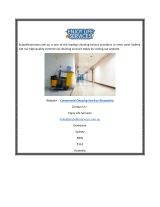 Commercial Cleaning Services Alexandria Enjoylifeservices.com.au