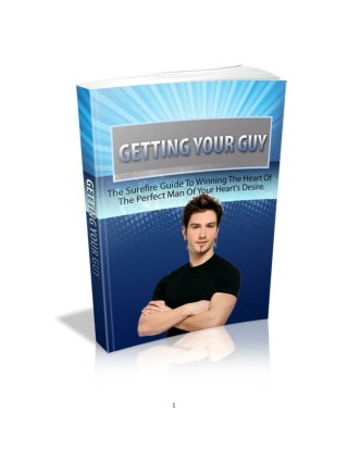 Getting Your Guy