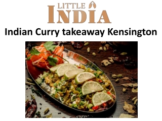 Indian Curry takeaway Kensington