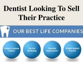 Dentist Looking To Sell Their Practice