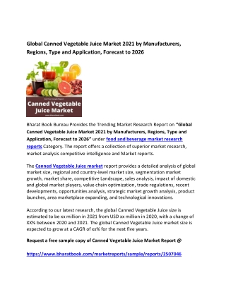 Global Canned Vegetable Juice Market 2021 by Manufacturers Forecast 2026