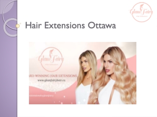 Best Place for Hair Extensions Ottawa