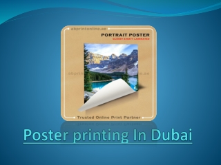 Poster printing In Dubai | A Guide To Select The Best Services