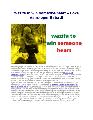 Wazifa to win someone heart – Love Astrologer Baba Ji (1)