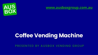 Coffee Vending Machine