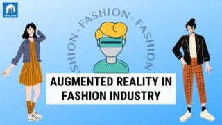 Impact of Augmented Reality in Fashion Industry