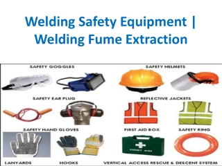 Welding Safety Equipment welding Fume Extraction
