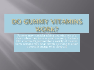 Do Gummy Vitamins Work
