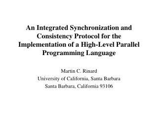 An Integrated Synchronization and Consistency Protocol for the Implementation of a High-Level Parallel Programming Langu