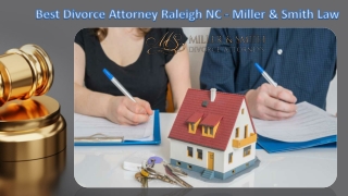 Best Divorce Attorney Raleigh NC - Miller & Smith Law